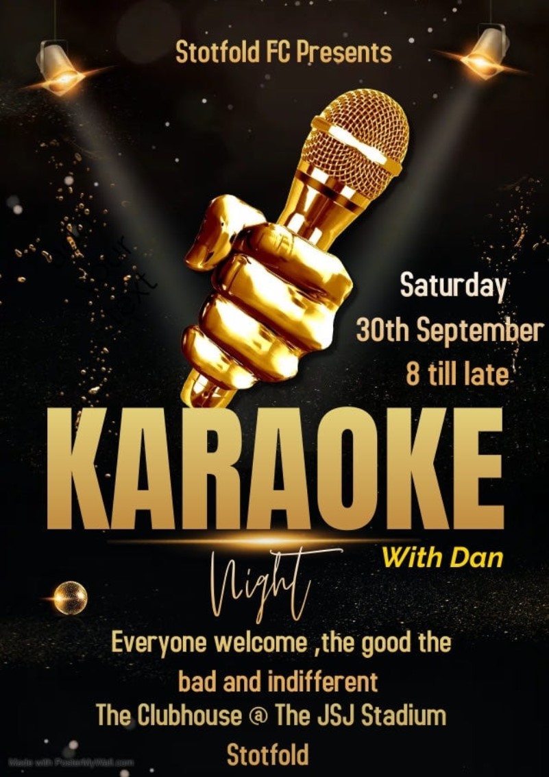 Karaoke Night with Dan Sat 30th Sept The Clubhouse JSJ Stadium