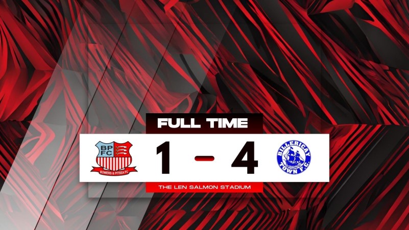 Men First Team 1–4 Billericay Town FC - Match Report - Bowers & Pitsea FC