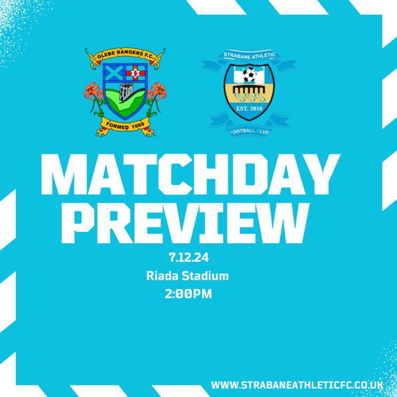 Matchday Guide : Glebe Rangers vs SAFC - Strabane Athletic Football Club