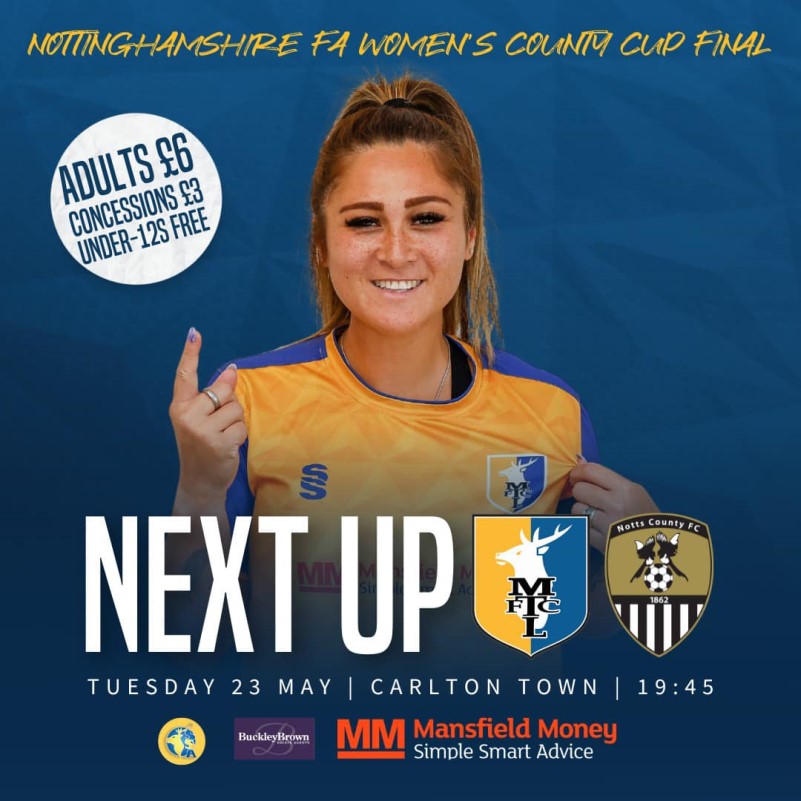 Mansfield Town Ladies FC, Next up - County Cup Final
