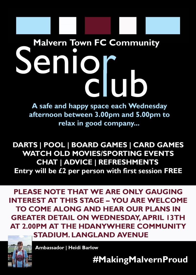 Malvern Town FC, COMMUNITY: SENIOR CLUB PLANS