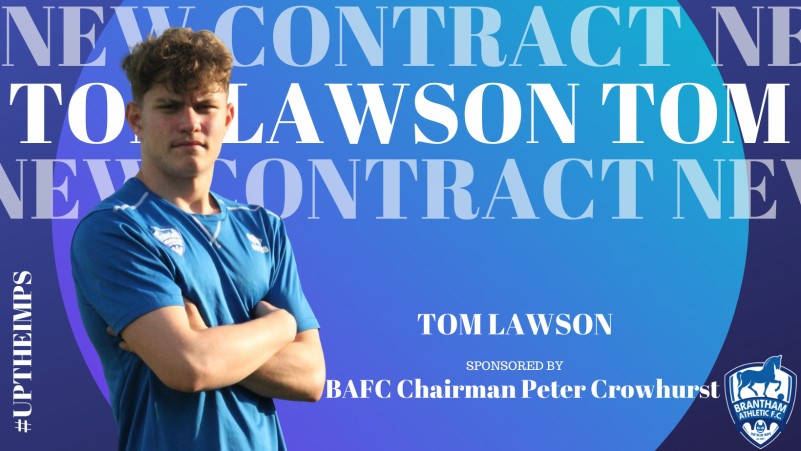 SQUAD NEWS - Tom Lawson is rewarded with a contract - BRANTHAM ATHLETIC
