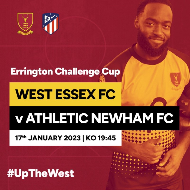 West Essex FC, ATHLETIC NEWHAM CUP TIE INFO
