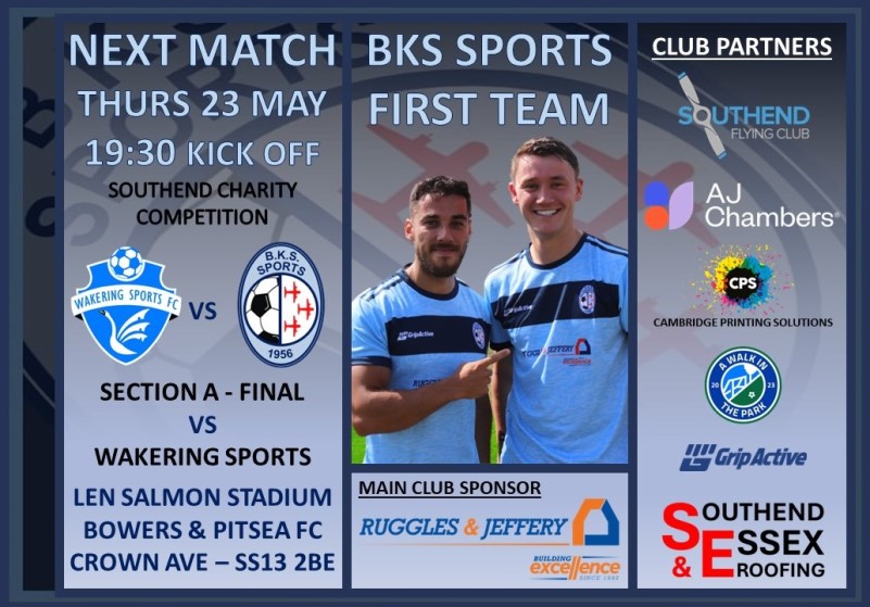 BKS Sports FC, CUP FINAL FOR OUR FIRST TEAM