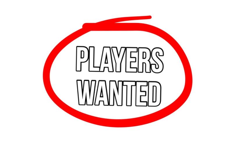 Players Needed