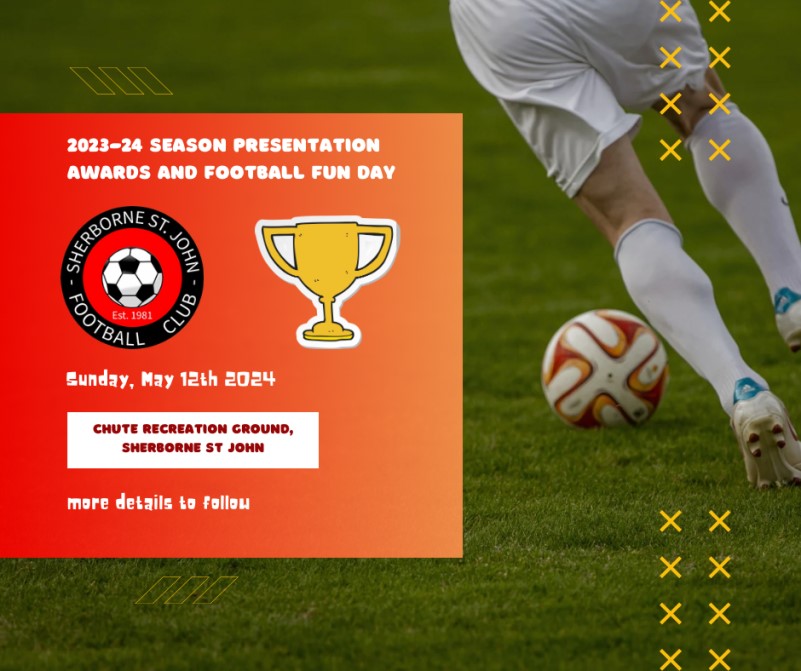 Sherborne St John FC, End of Season Fun Day & Awards 2024