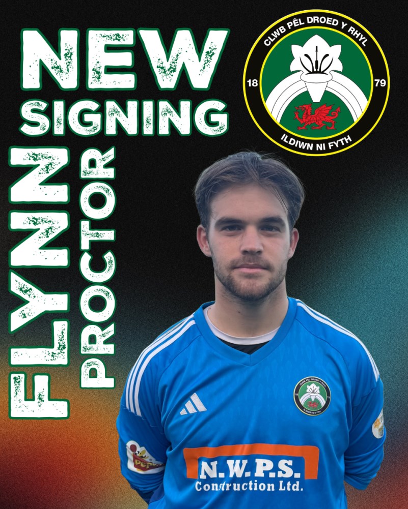 Goalkeeper Flynn Proctor Joins CPD Y Rhyl 1879 - CPD Y RHYL 1879