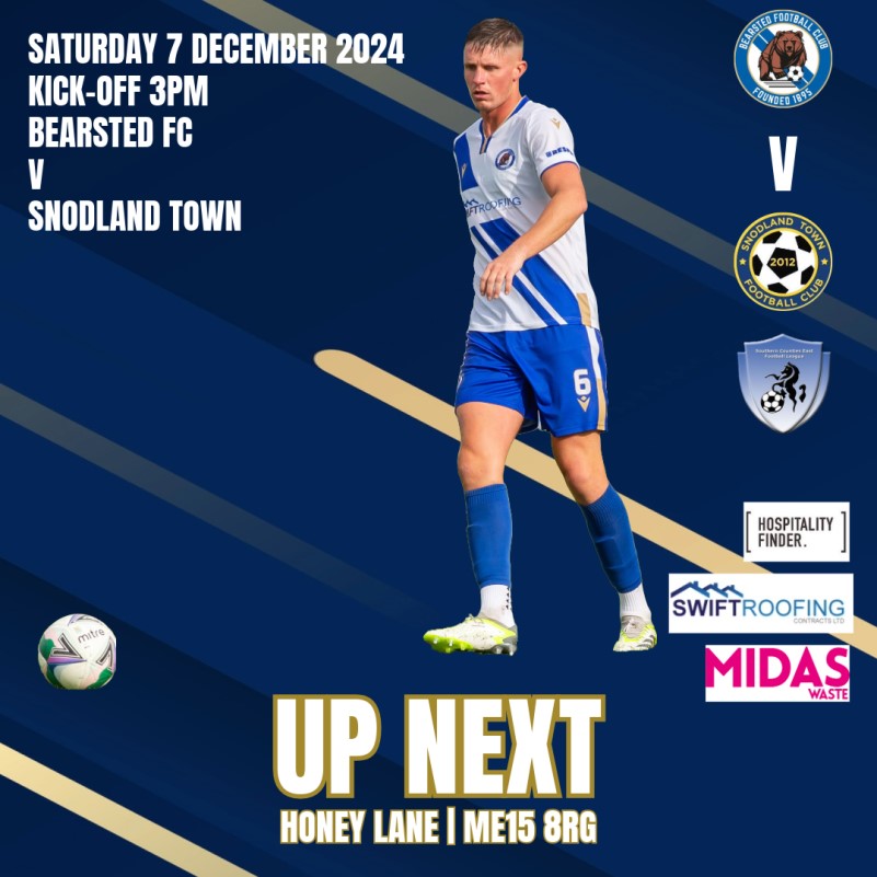 Up next Snodland Town Bearsted FC