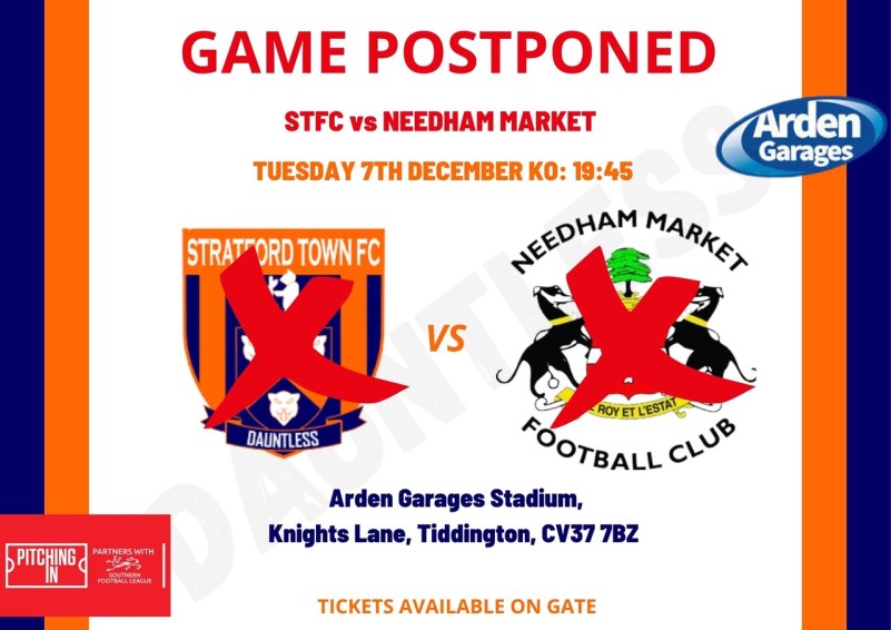 Stratford Town Football Club, GAME POSTPONED