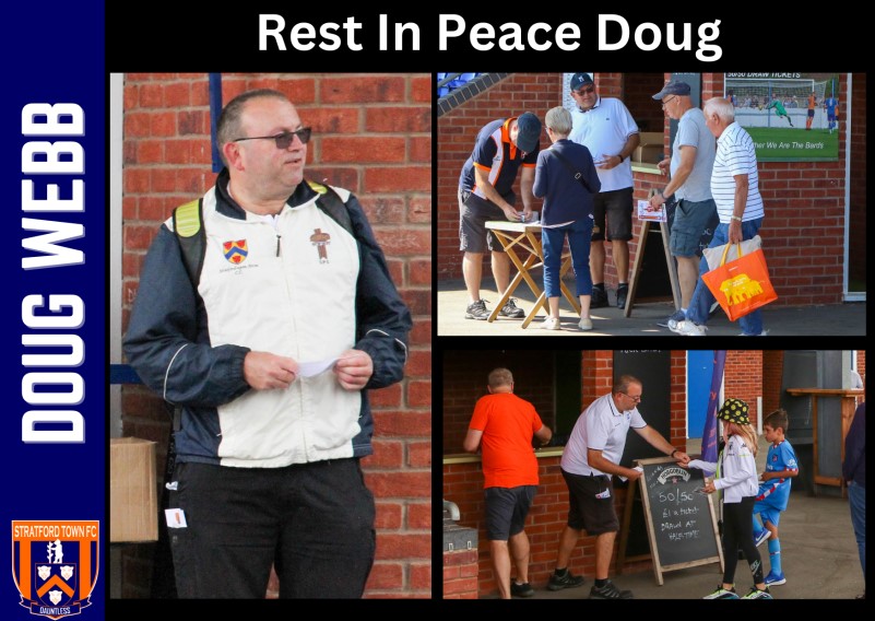 Stratford Town Football Club Rest In Peace Doug