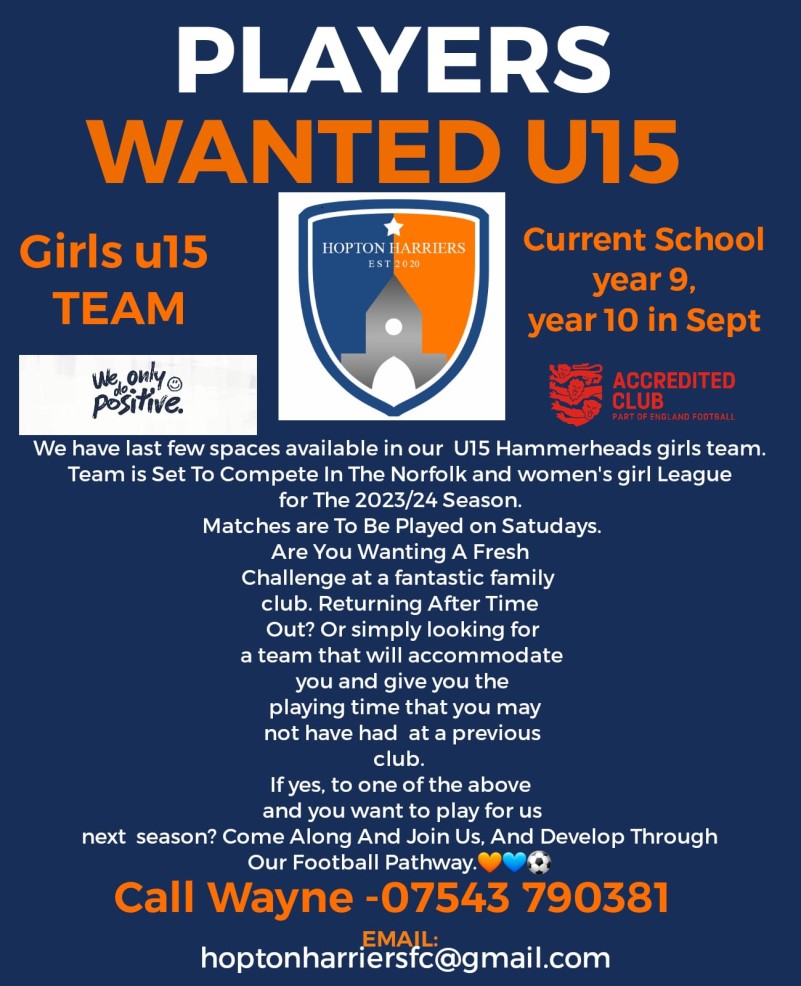 Hopton Harriers fc, PLAYERS WANTED U15 GIRLS TEAM