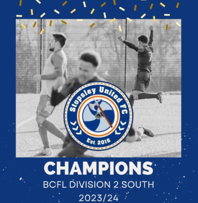 Stopsley United Football Club, BCFL Division 2 South Champions 2024